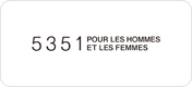 5351 POUR LES HOMMES ET LES FEMMES